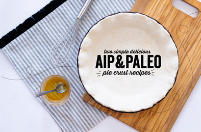 AIP Paleo Pie Crust Recipes